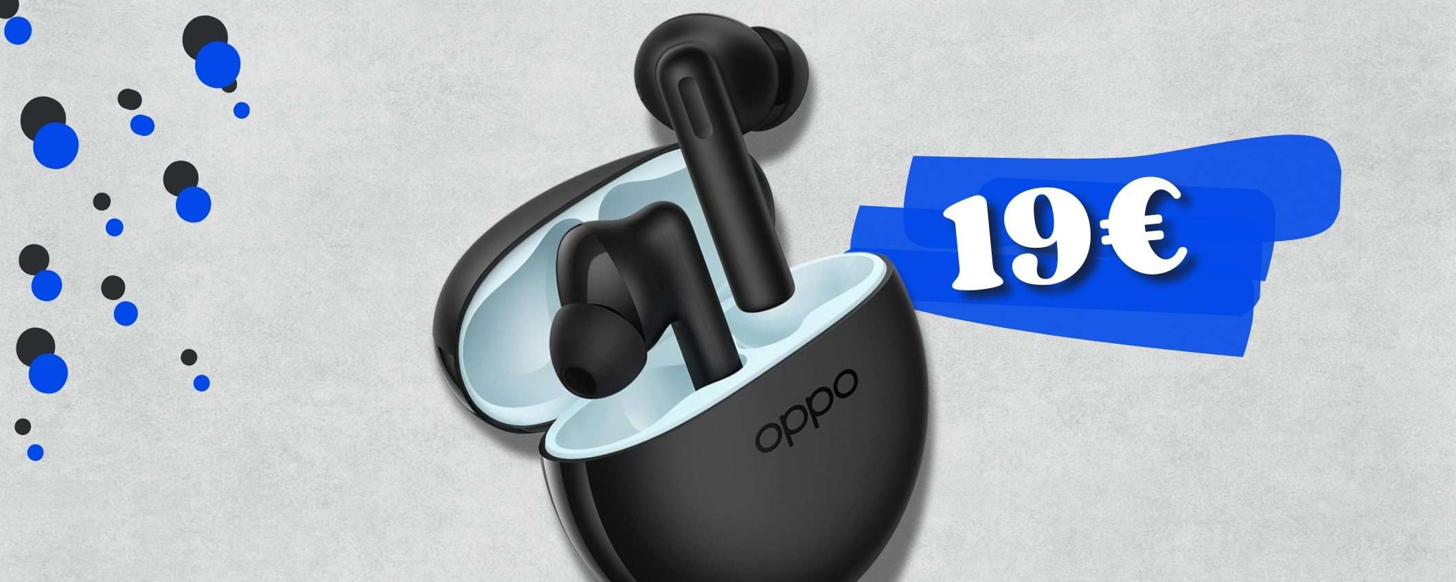 OPPO Enco Buds2 TORNANO a soli 19€, cancellazione rumore TOP