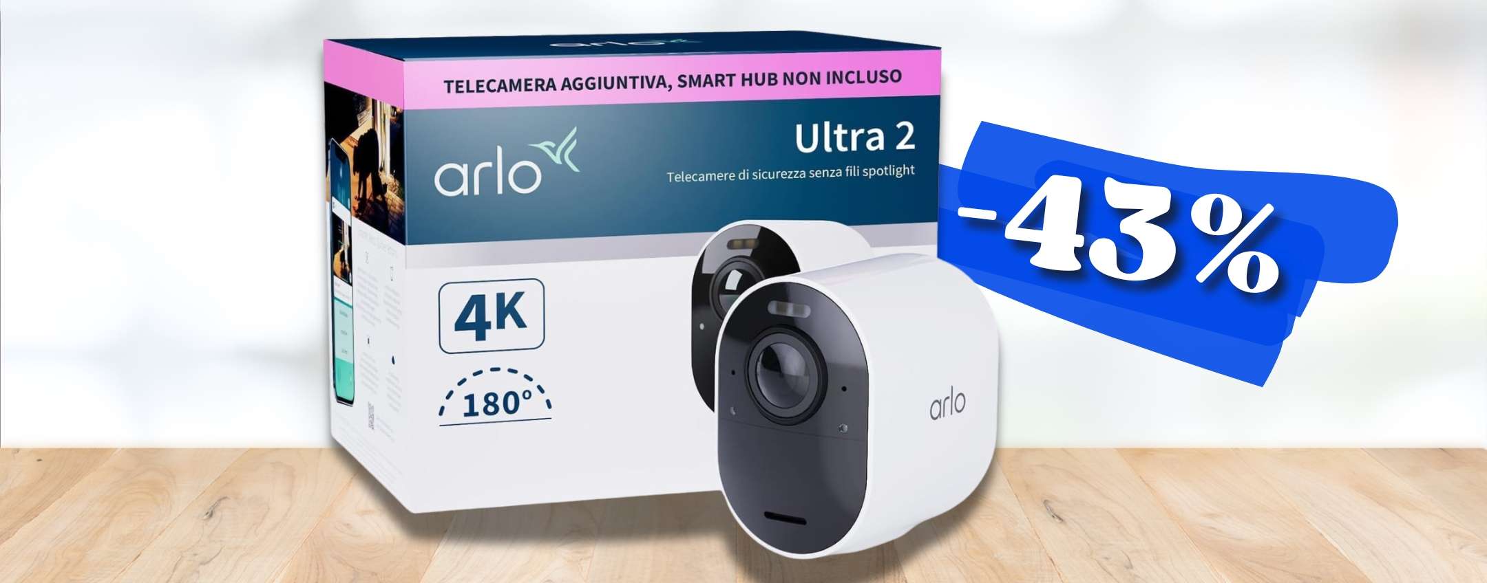 ARLO ULTRA 2, telecamera aggiuntiva senza fili e di QUALITÀ (-43%)