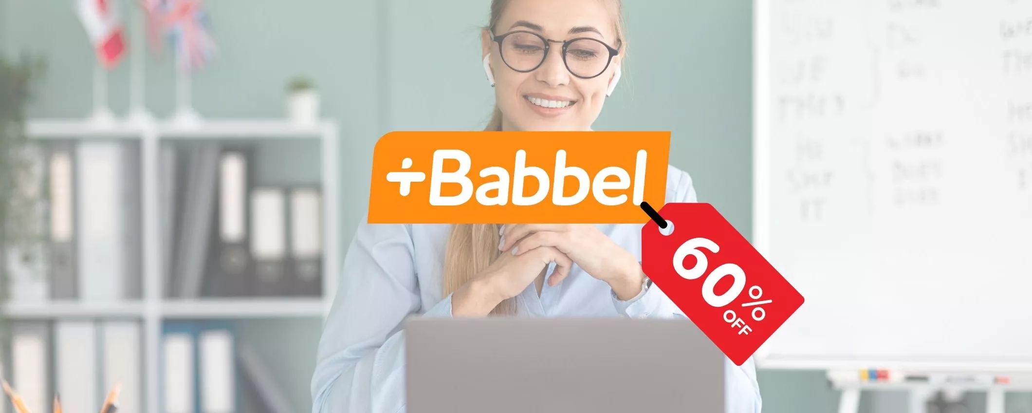 Babbel offre nuovamente lo sconto del 60% per imparare una nuova lingua