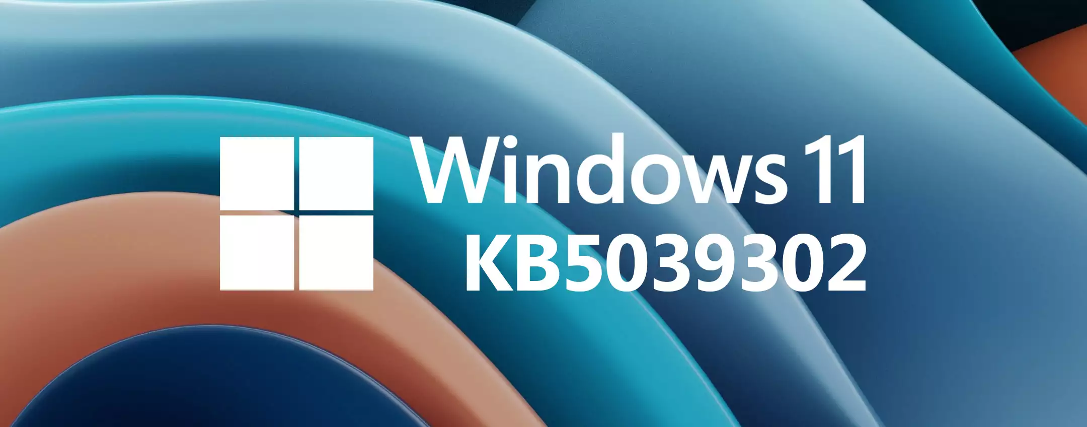 Windows 11 KB5039302: distribuzione sospesa