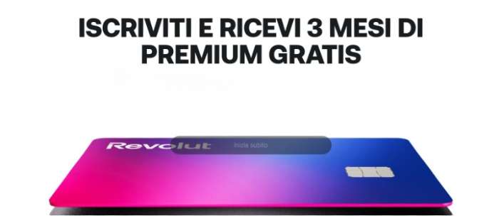 Revolut Premium gratis per 3 mesi