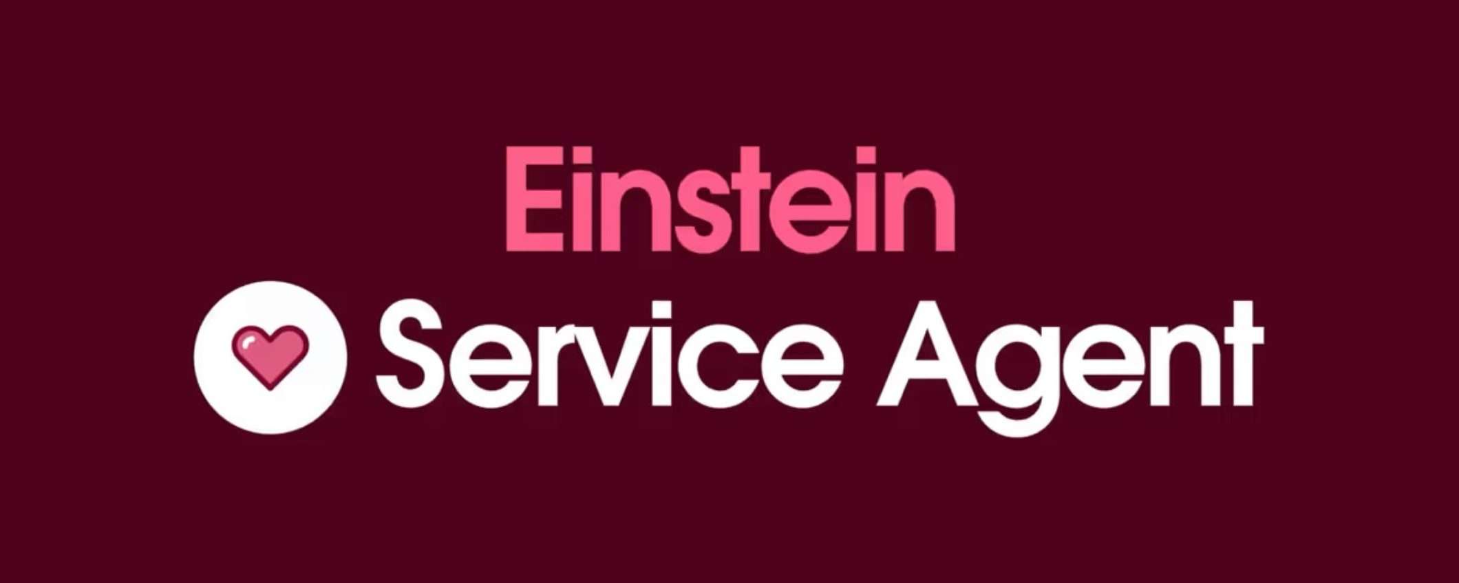 Einstein Service Agent di Salesforce: L'AI per l'assistenza clienti