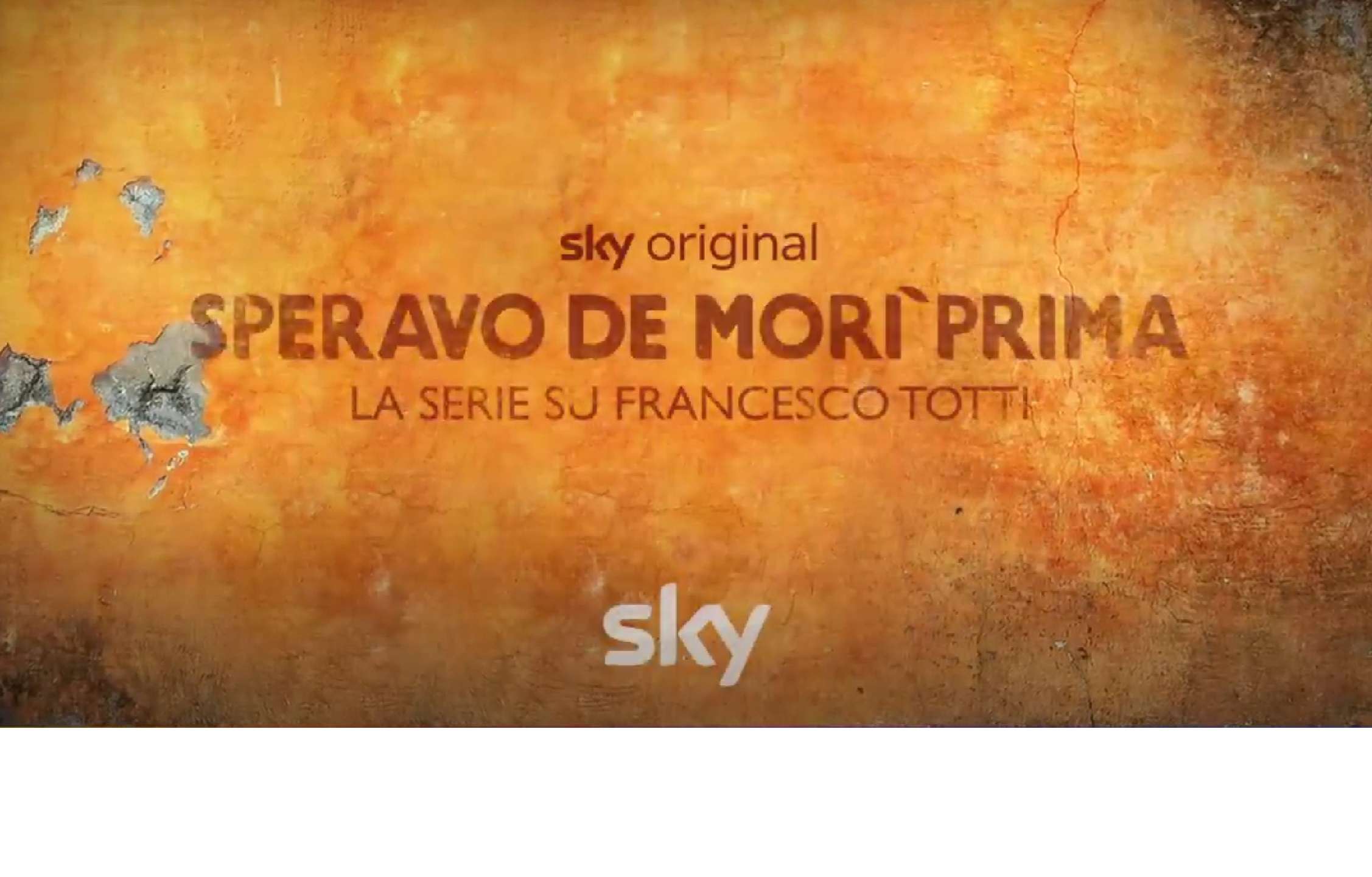 Come vedere in streaming Speravo de morì prima – La serie su Francesco Totti