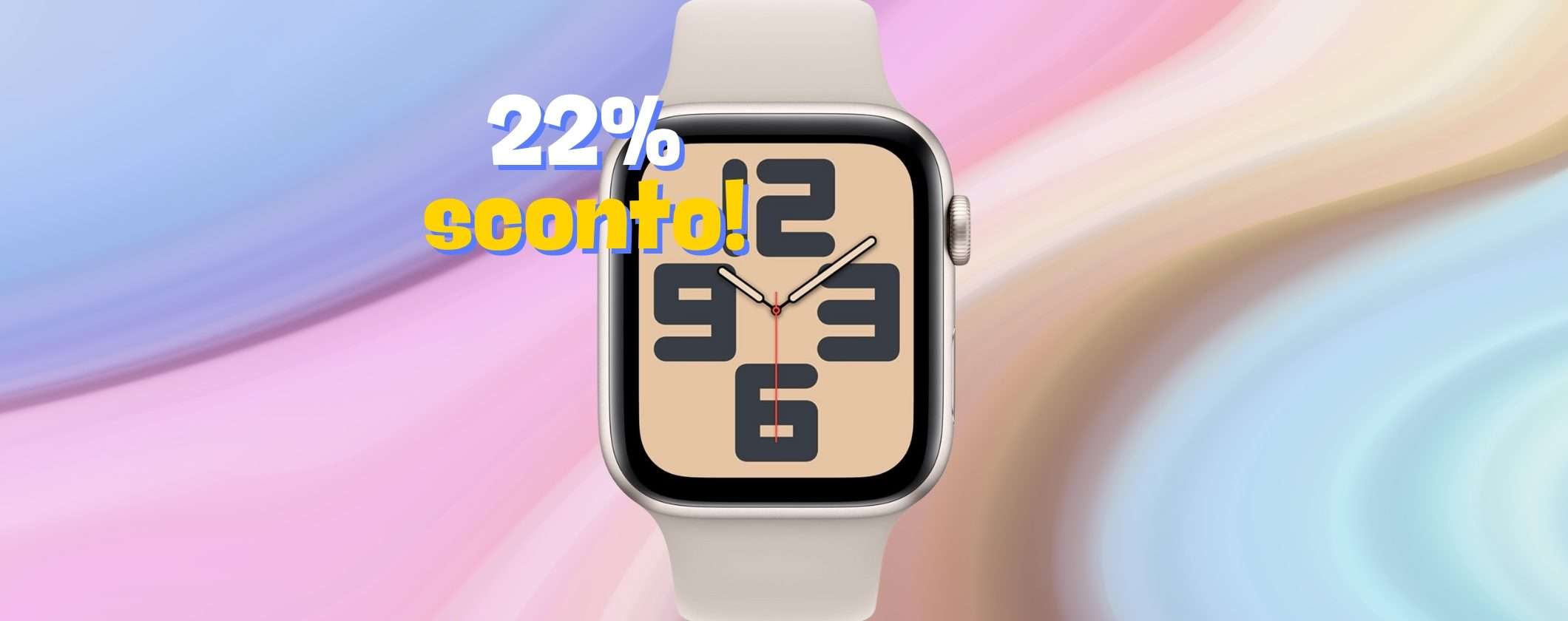 Apple Watch SE 2 al 22% di SCONTO su Amazon OGGI