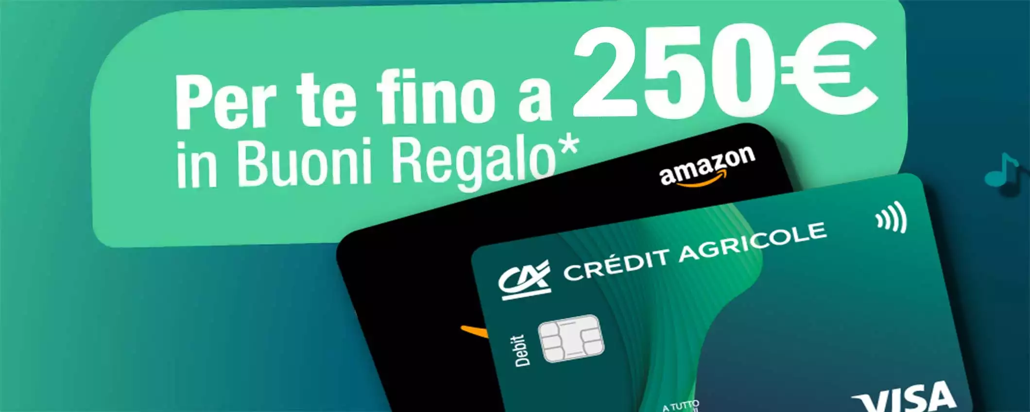 Crédit Agricole: buoni Amazon fino a 250 Euro per i nuovi clienti