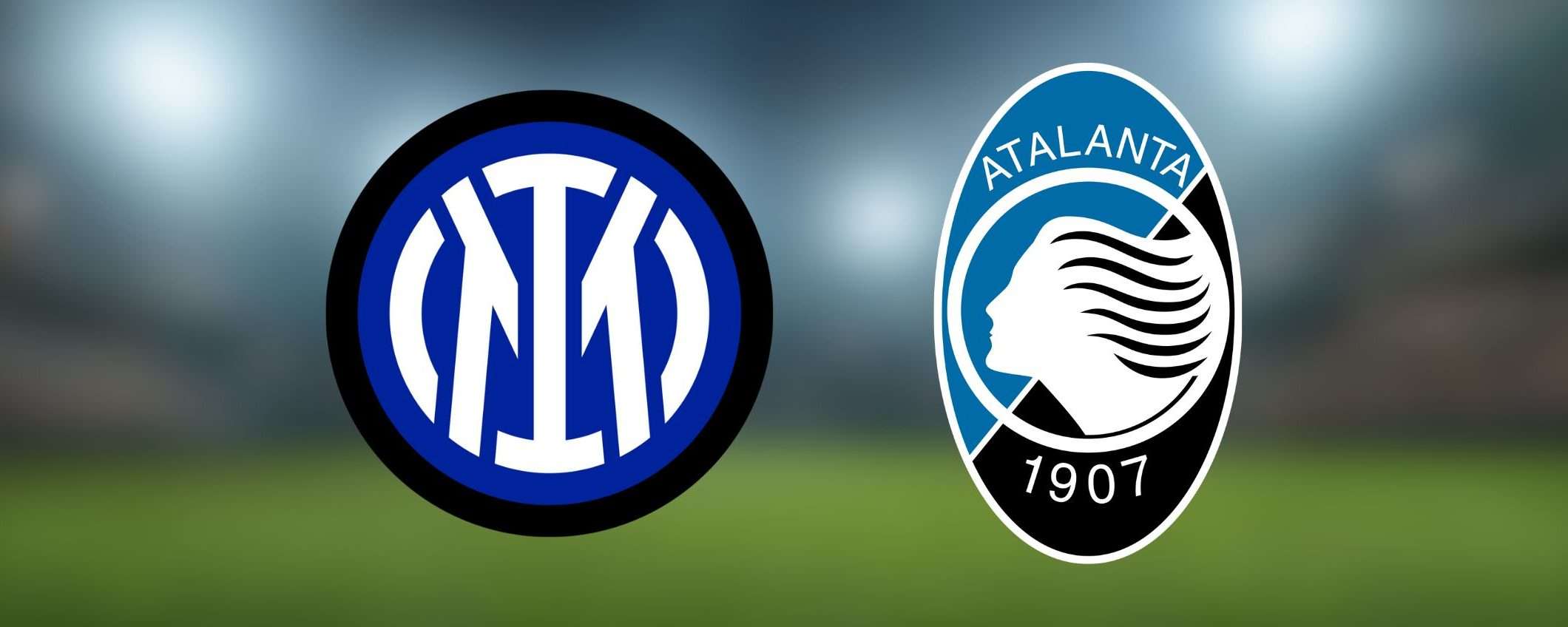 Serie A: dove vedere Inter-Atalanta in streaming anche all'estero