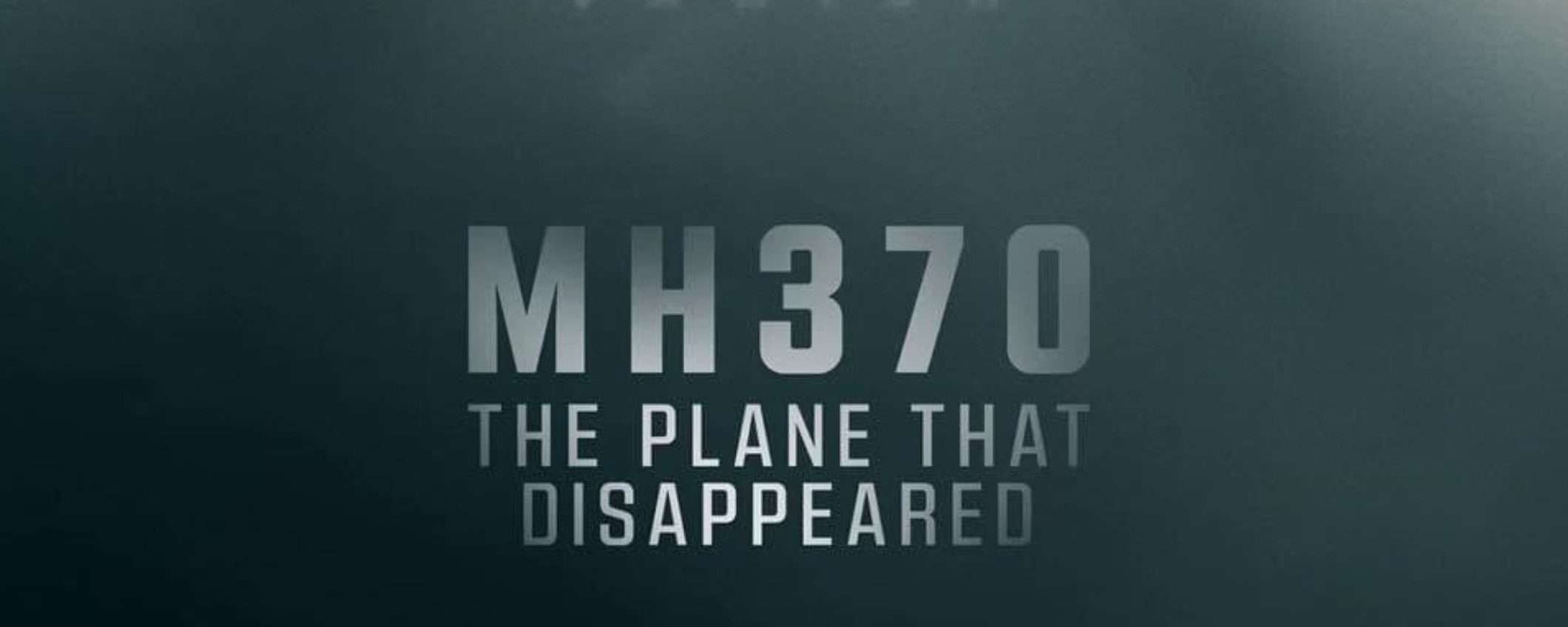 Guarda gratuitamente MH370: The Plane That Disappeared con questa offerta di Sky