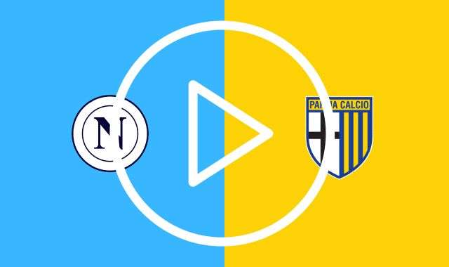 Napoli Parma streaming