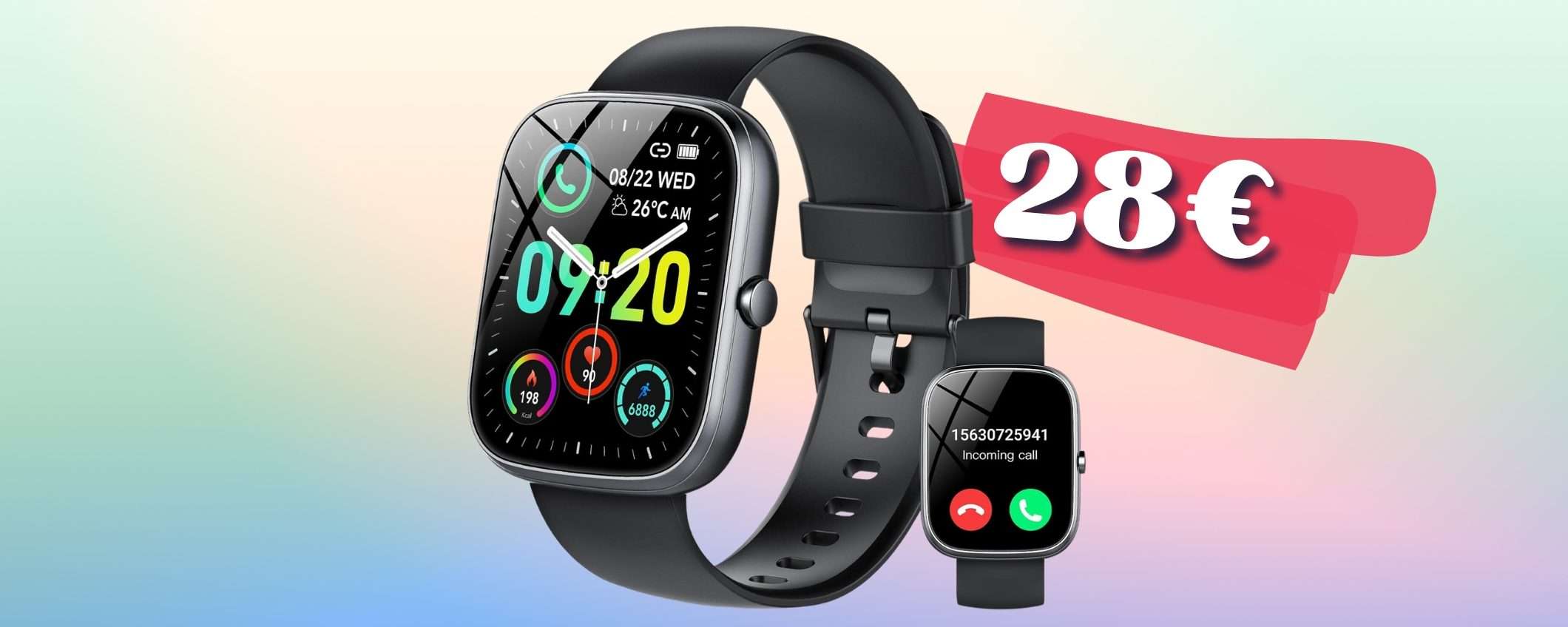 Smartwatch o smartphone al polso? Funzioni avanzate a soli 28€