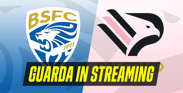 Serie B, giornata 1: guarda in streaming Brescia-Palermo