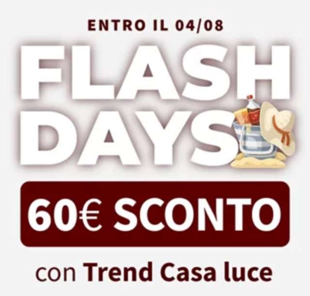 flash days 60 euro di sconto trend casa luce