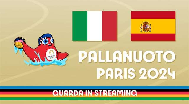 Guarda in streaming Italia-Spagna nella pallanuoto maschile alle Olimpiadi