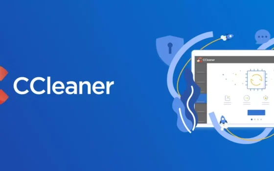 Mantieni il tuo pc pulito e veloce con CCleaner, lo strumento essenziale