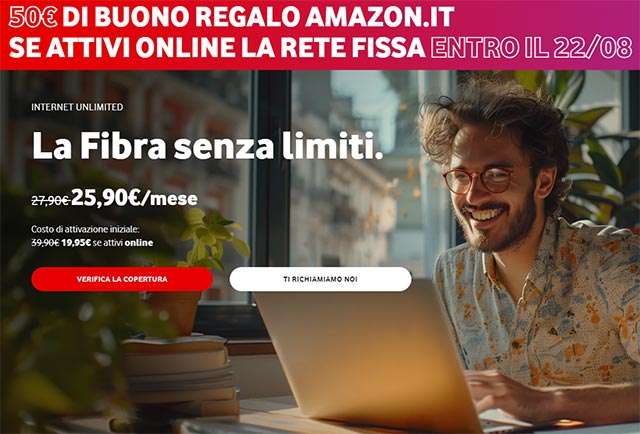 La Fibra senza limiti con Vodafone Internet Unlimited e 50 euro di buono regalo da spendere su Amazon