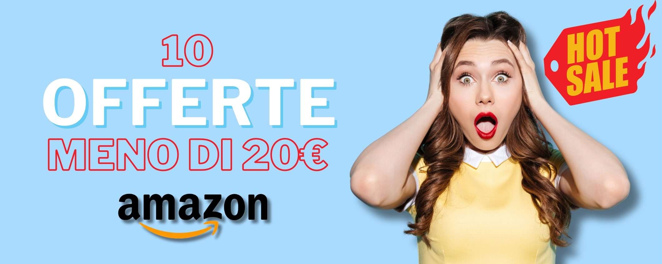 Offerte Amazon settembre: 10 prodotti a meno di 20€ in sconto subito