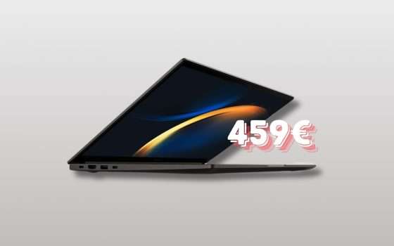 Acquista Samsung Galaxy Book3: solo 459€ e -10€ Microsoft 365 Family