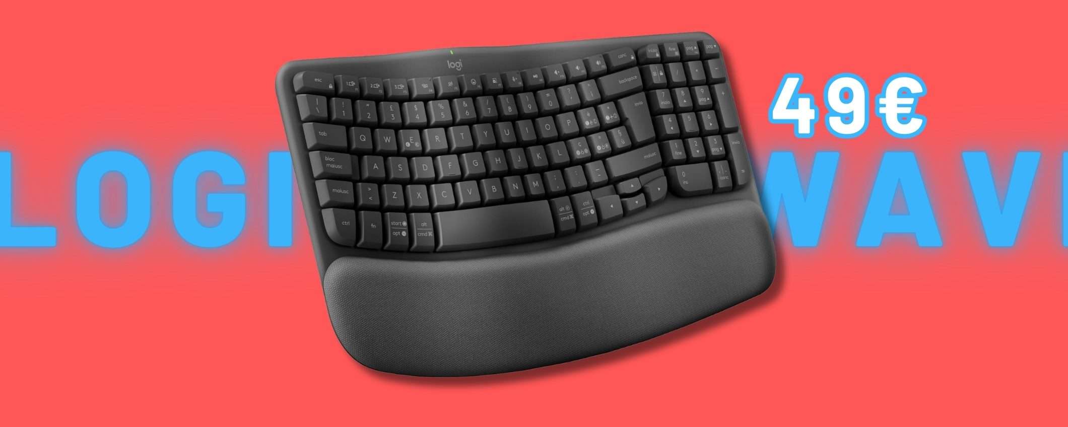 Logitech Wave Keys: tastiera ergonomica zero fili dal design unico (49€)