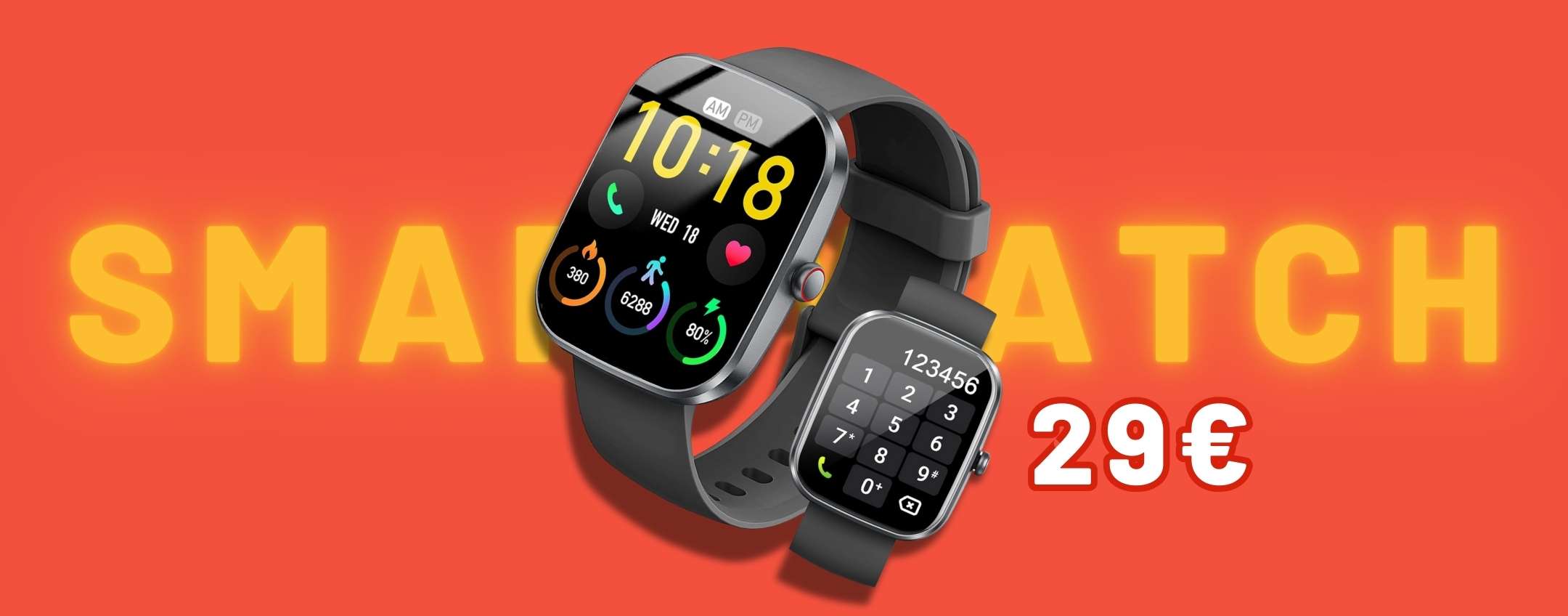 Smartwatch da polso con chiamate Bluetooth, 29€ ma è completo in tutto