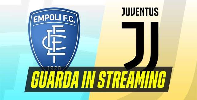 Empoli-Juventus: guarda in streaming (Serie A, giornata 4)