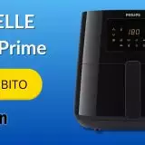 Philips Airfryer XL, la regina torna in sconto con Prime: cucina al TOP