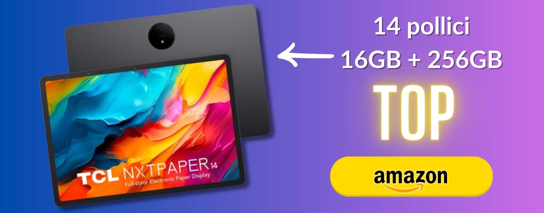 TCL NXTPAPER 14: una proposta unica nel mercato Tablet che stupisce