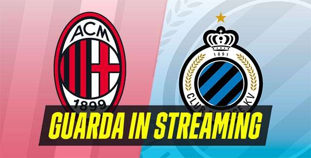 Milan-Club Brugge, Champions League: guarda in streaming la partita