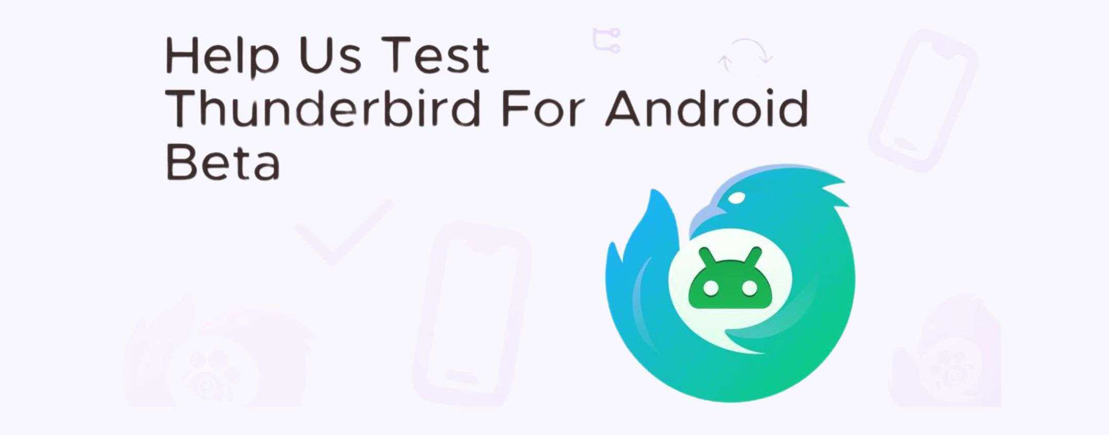 Thunderbird arriva su Android in versione beta