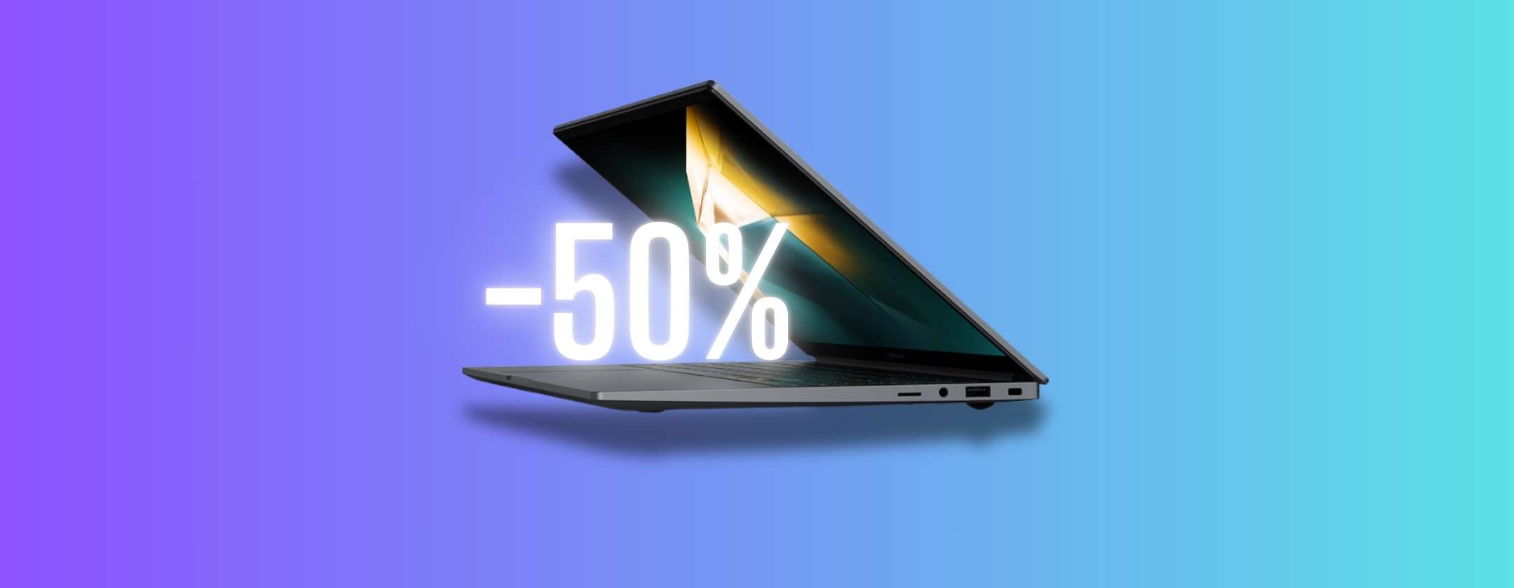 Samsung Galaxy Book4: 50% di sconto alla Festa delle Offerte Prime