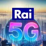 RAI avvia sperimentazione 5G Broadcast in due città