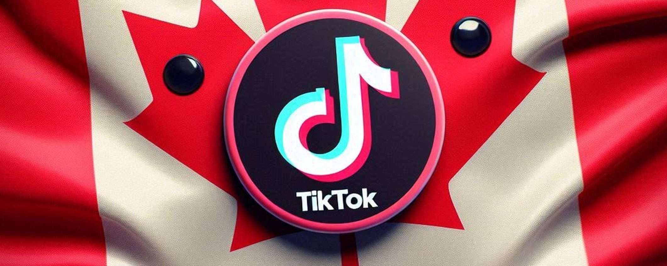 TikTok deve chiudere le attività in Canada