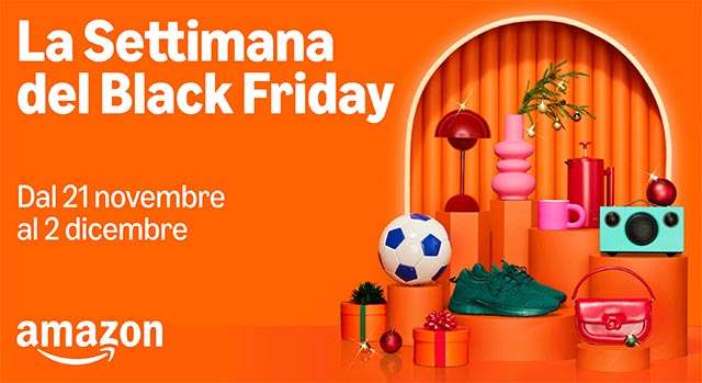 La Settimana del Black Friday su Amazon: dal 21 novembre al 2 dicembre