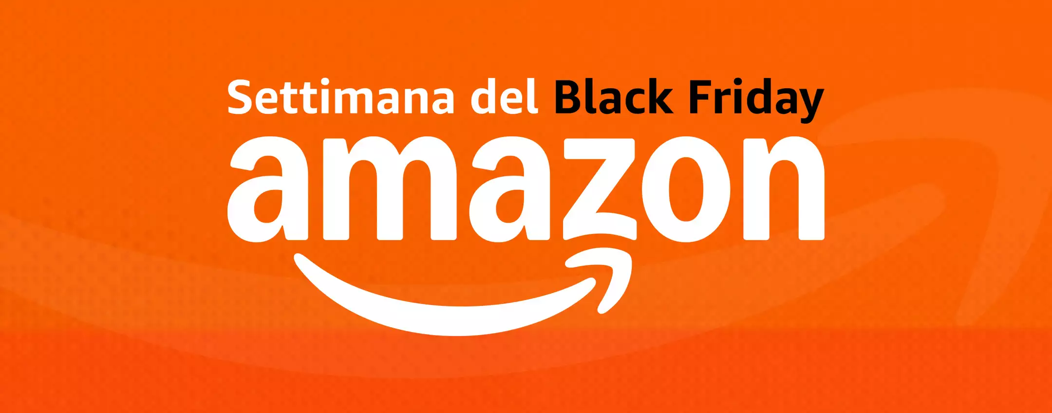 Amazon, settimana del Black Friday