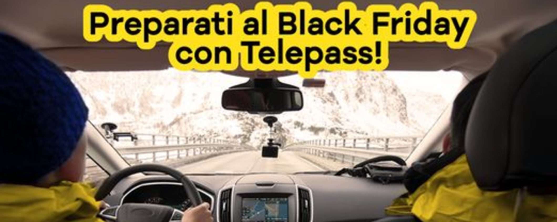 Risparmia il 50% sui pedaggi con il Black Friday Telepass