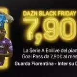 DAZN: la Serie A del Goal Pass in offerta a 7,90 euro al mese