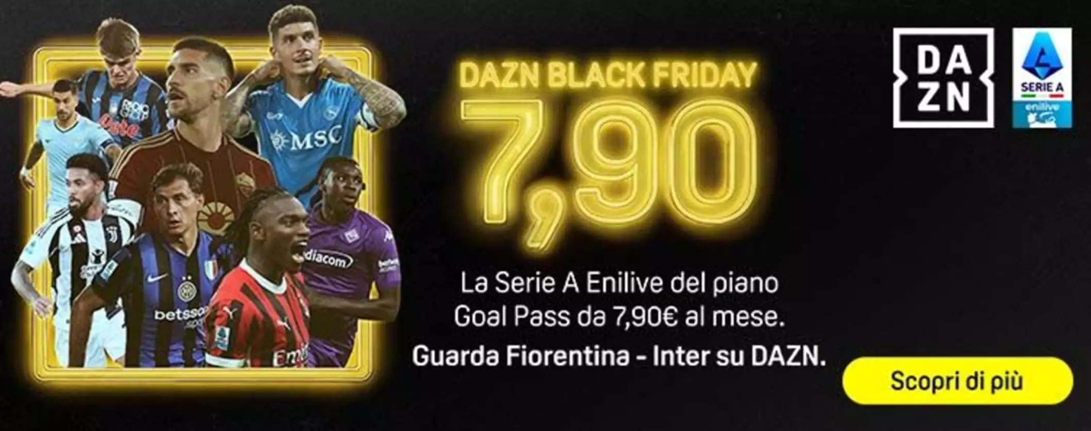 DAZN: la Serie A del Goal Pass in offerta a 7,90 euro al mese