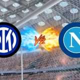 Dove e quando vedere Inter-Napoli: anticipazioni e approfondimenti