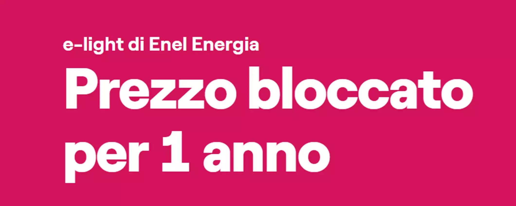 Enel Energia: prezzo bloccato per 1 anno e 50 euro di sconto