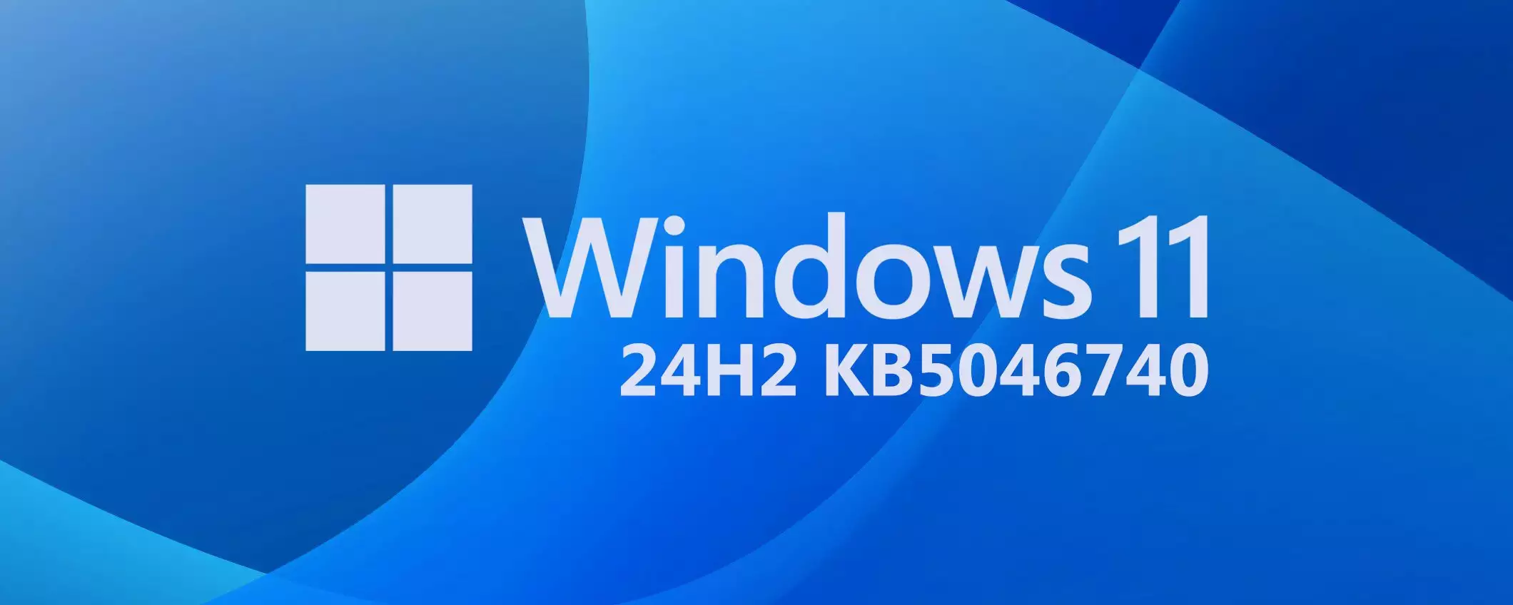 Windows 11 24H2: l'aggiornamento KB5046740 è in download