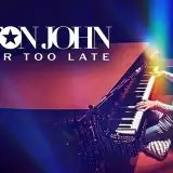 Elton John: Never Too Late sta per arrivare su Disney+, quando esce il film