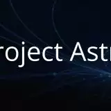 Google aggiorna Project Astra con Gemini 2.0