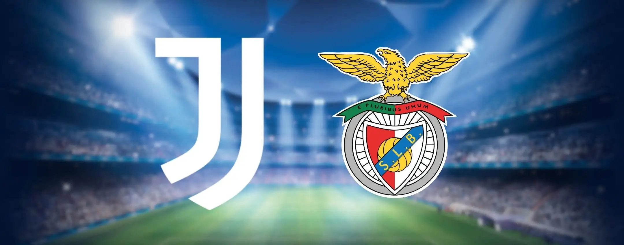 Dove vedere Juventus-Benfica in streaming