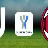 Juventus-Milan (Supercoppa): dove vederla in TV e streaming anche dall'estero