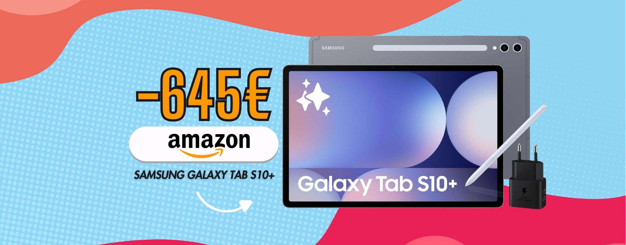 Con 650€ di sconto Samsung Galaxy Tab S10+ è regalato, anche a rate