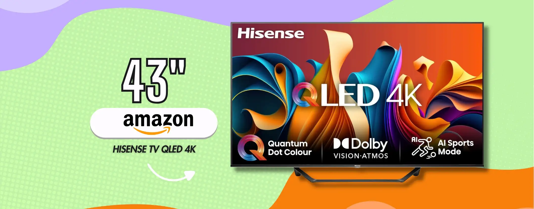 Smart TV Hisense da 43 pollici QLED 4K, prezzo irripetibile su Amazon