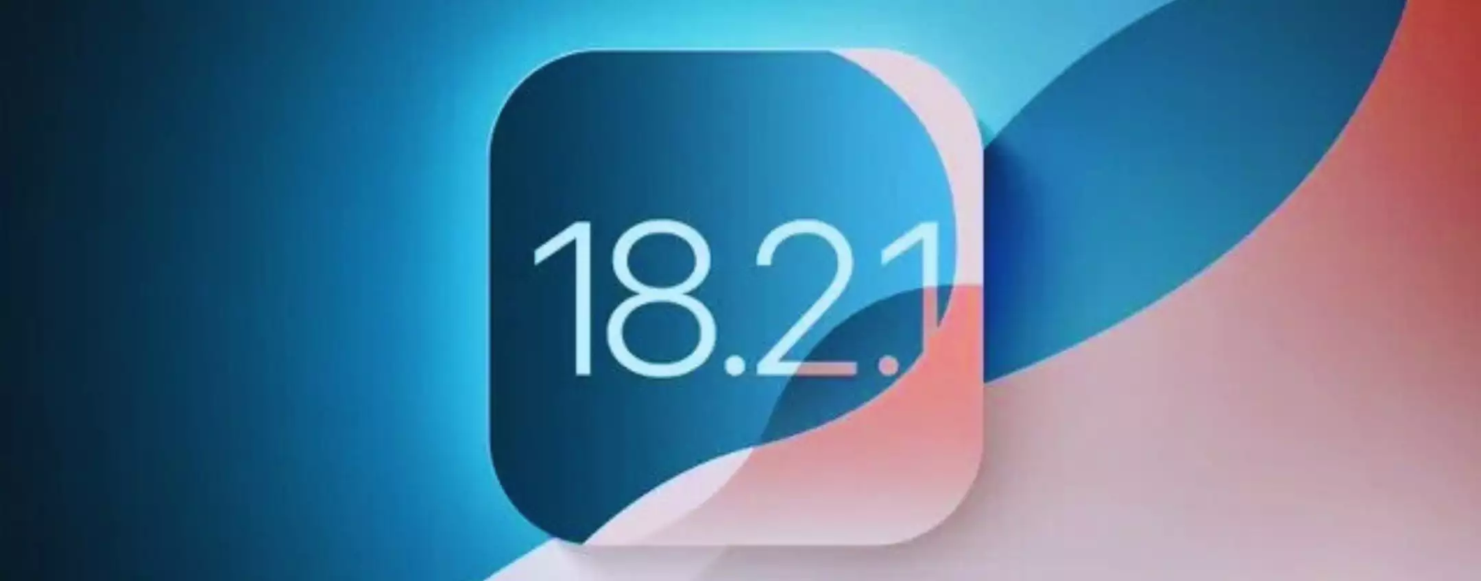 Disponibile iOS 18.2.1: Apple corregge bug con il nuovo update