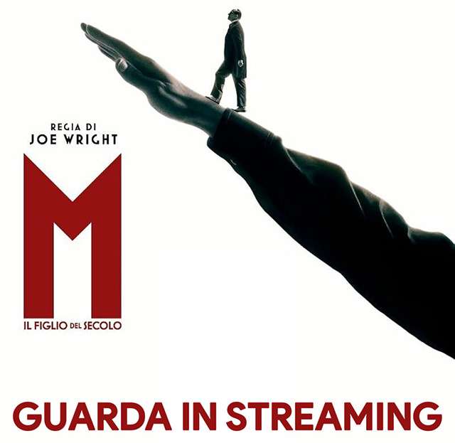 Guarda in streaming la serie M Il Figlio del Secolo