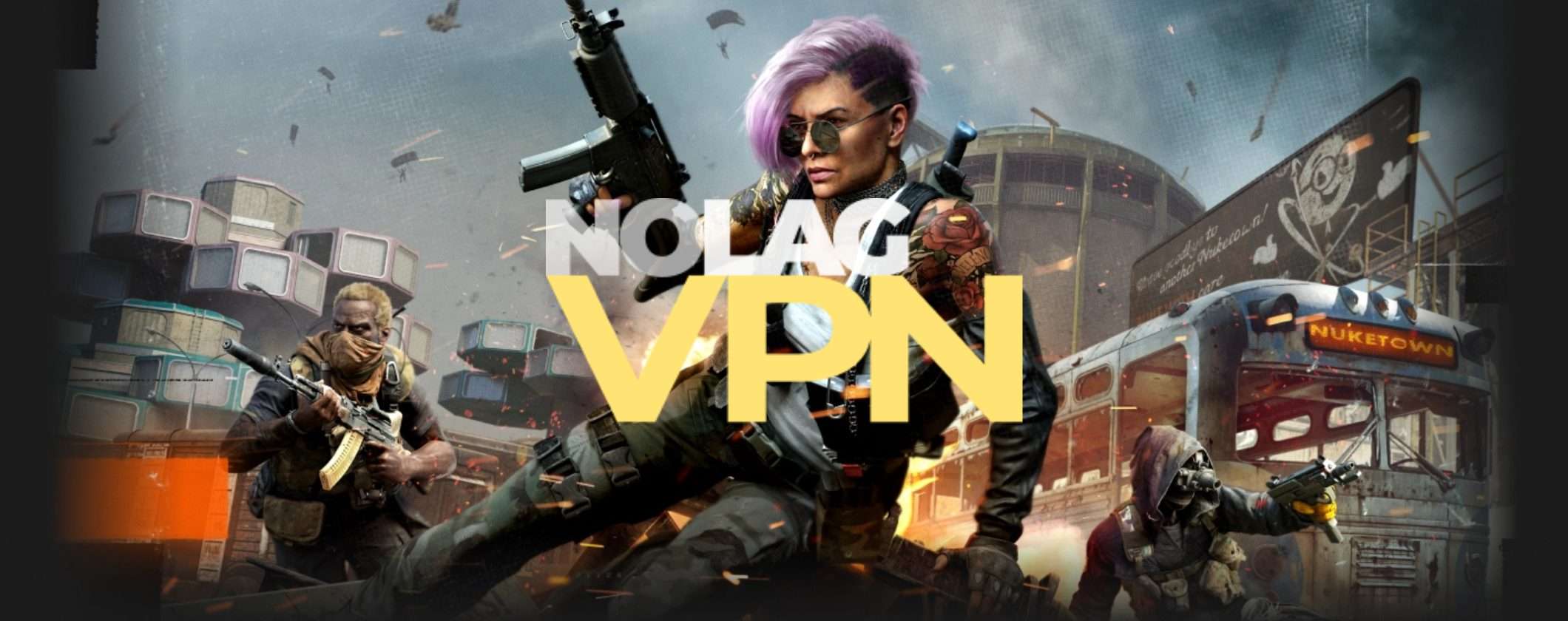 NoLagVPN è la migliore VPN per giocare contro i bot