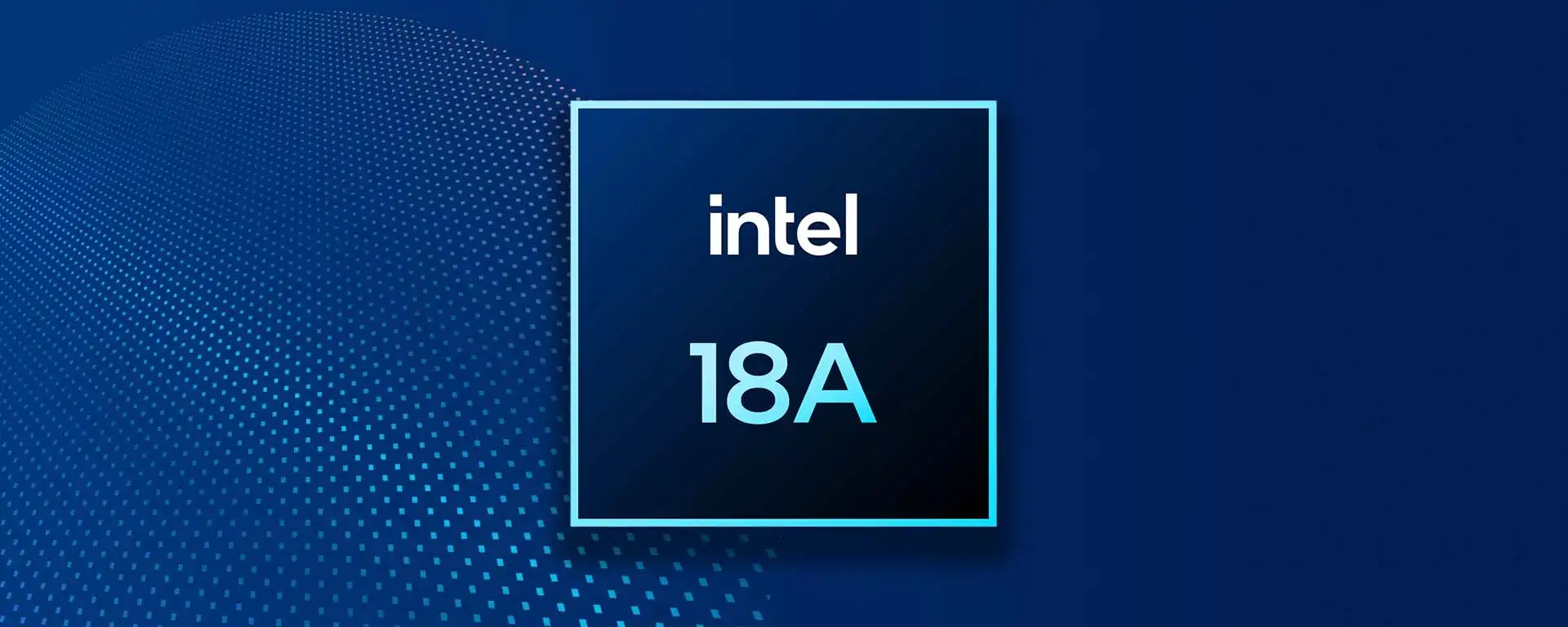 Intel Panther Lake: il processo 18A mostra già ottime prestazioni