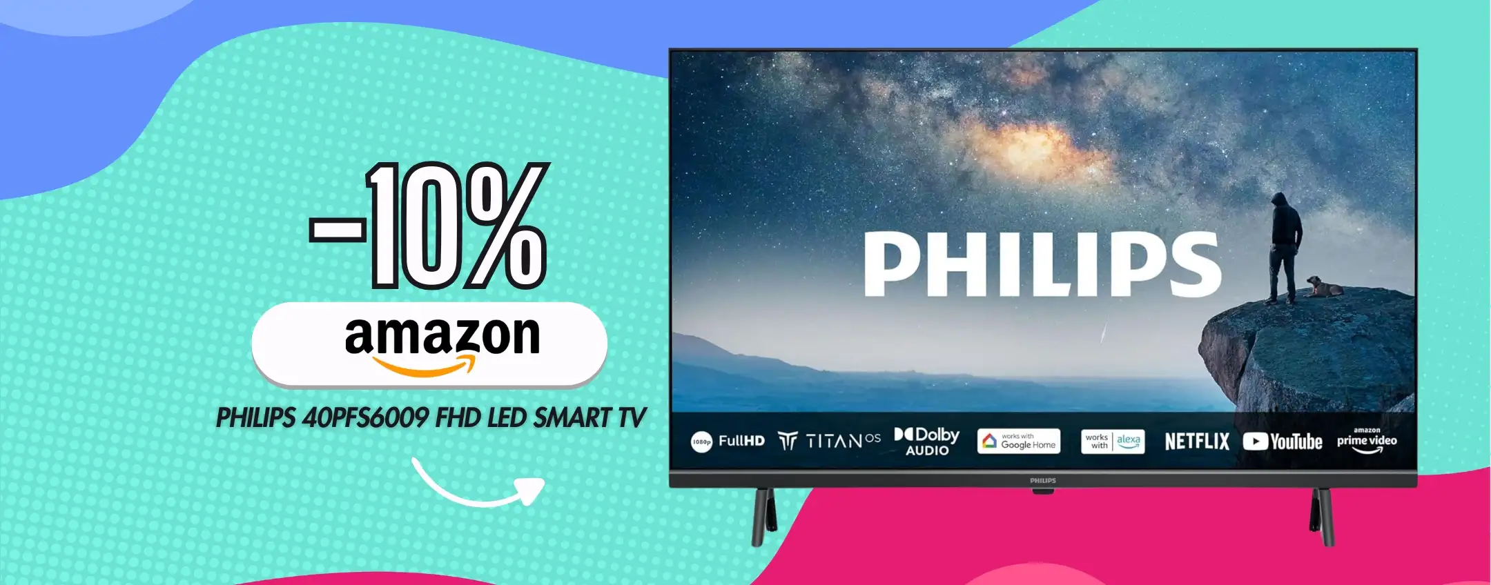 Smart TV 40″? La PHILIPS 40PFS6009 FHD a meno di 230€ è best buy