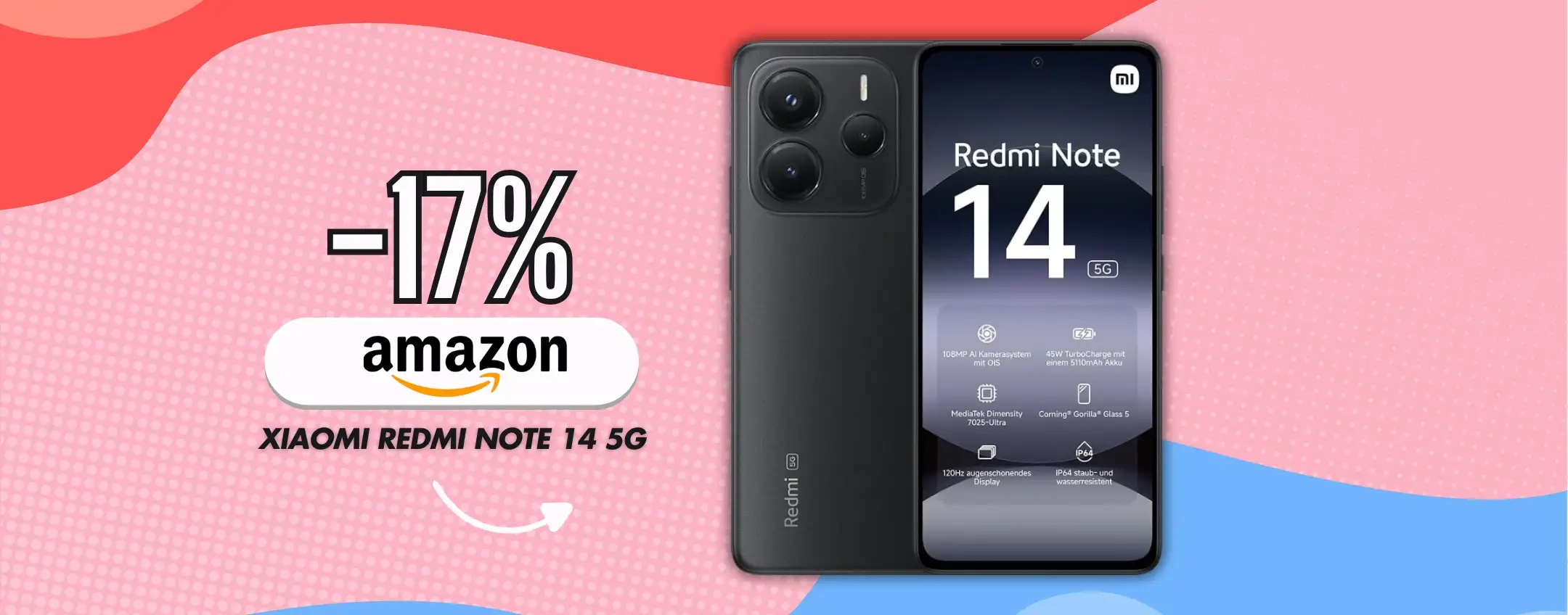 Xiaomi Redmi Note 14 5G a meno di 250€ è un BEST BUY: anche a rate